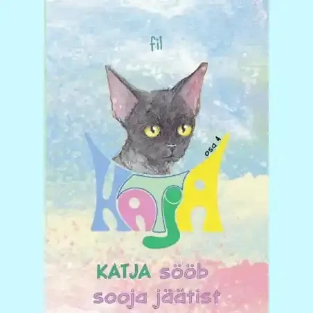 9789916668221-HT668221-Katja-soeoeb-sooja-jaeaetist-4-raamat-raamatud-Hea-Tegu-lasteraamat.