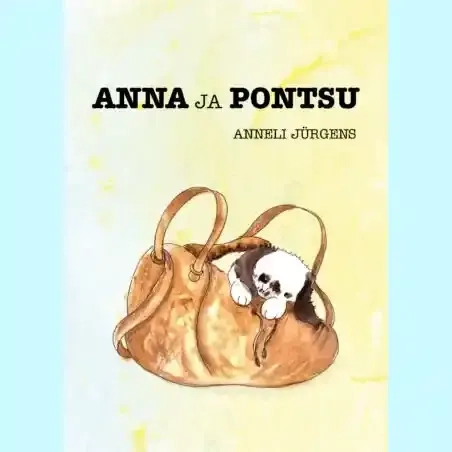 9789916668382-HT668382-Anna-ja-Pontsu-raamat-raamatud-Hea-Tegu-lasteraamat.