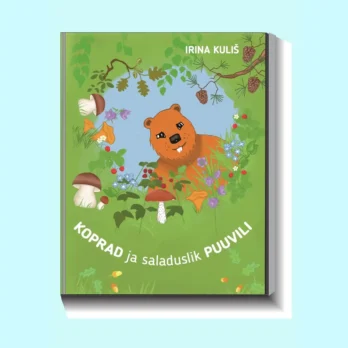 9789916668719-HT668719-Koprad-ja-saladuslik-puuvili-raamat-raamatud-Hea-Tegu-lasteraamat.