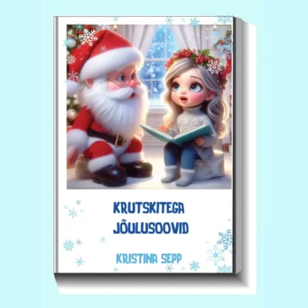 9789916668993-HT668993-Krutskitega-joulusoovid-raamat-raamatud-Hea-Tegu-joulud-lasteraamat.