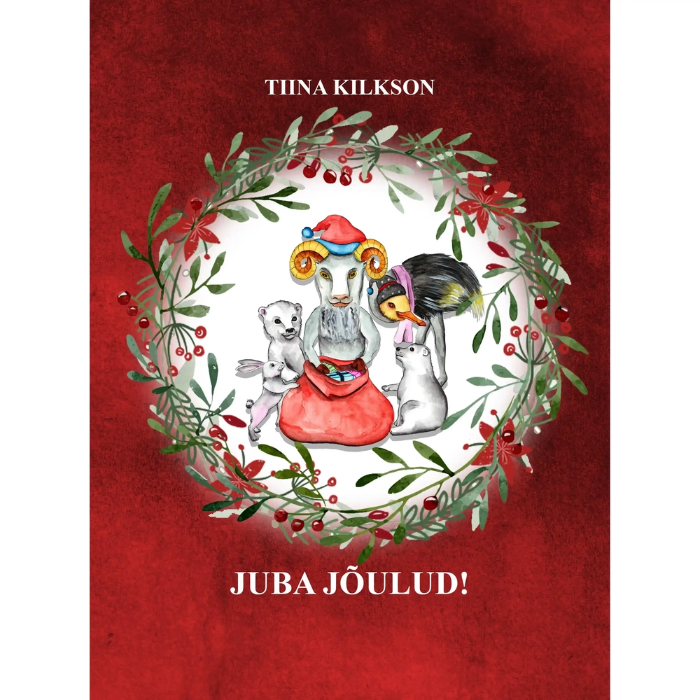 9789916966044-Juba-jõulud!-Tiina-Kilkson-joulud-joulujutt-J-haeaelik-logopeed-Anu-Vaher-motoorika-harjutused-jouluvana-Keerdus-OUE.