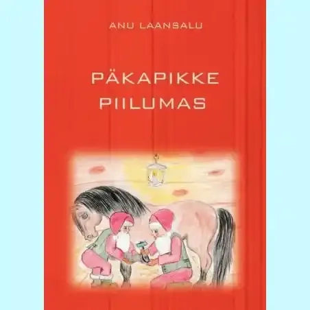 9789949685240-HT685240-Taas-paekapikke-piilumas-raamat-raamatud-Hea-Tegu-joulud-lasteraamat.