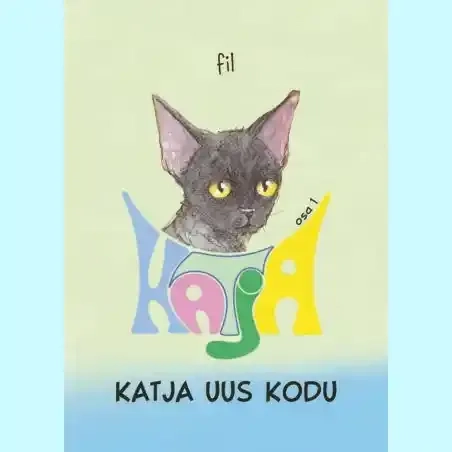 9789949685547-HT685547-Katja-uus-kodu-1-raamat-raamatud-Hea-Tegu-lasteraamat.