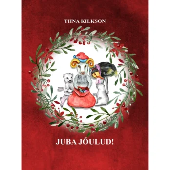 9789916966044-Juba-joulud-Tiina-Kilkson-joulud-joulujutt-J-haeaelik-logopeed-Anu-Vaher-motoorika-harjutused-jouluvana-Keerdus-OUE.